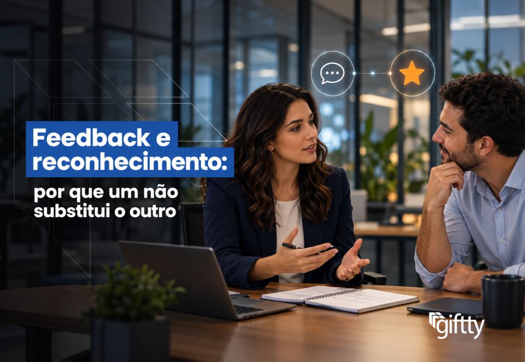 Feedback e reconhecimento: por que um não substitui o outro