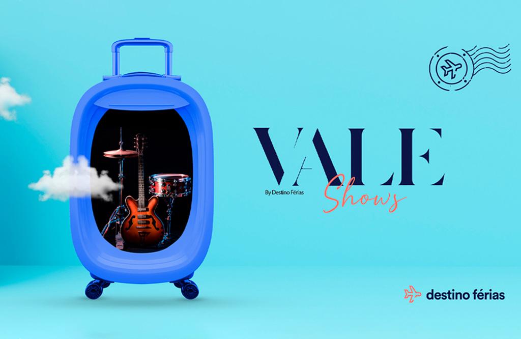 Vale Shows by Destino Férias