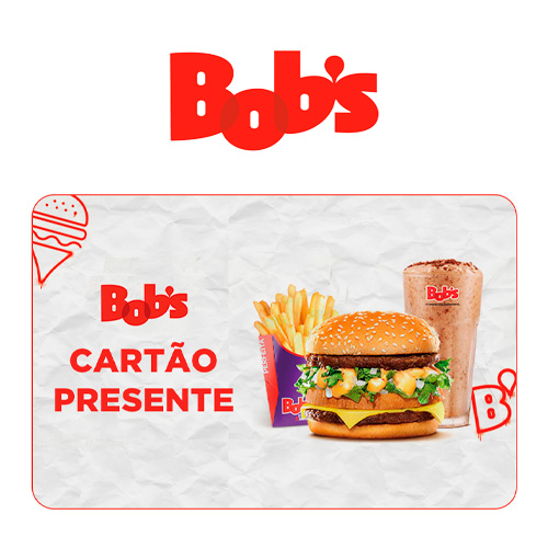 Vale Presente Bob’s