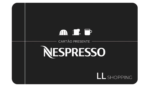 Vale Presente LL Shopping Nespresso